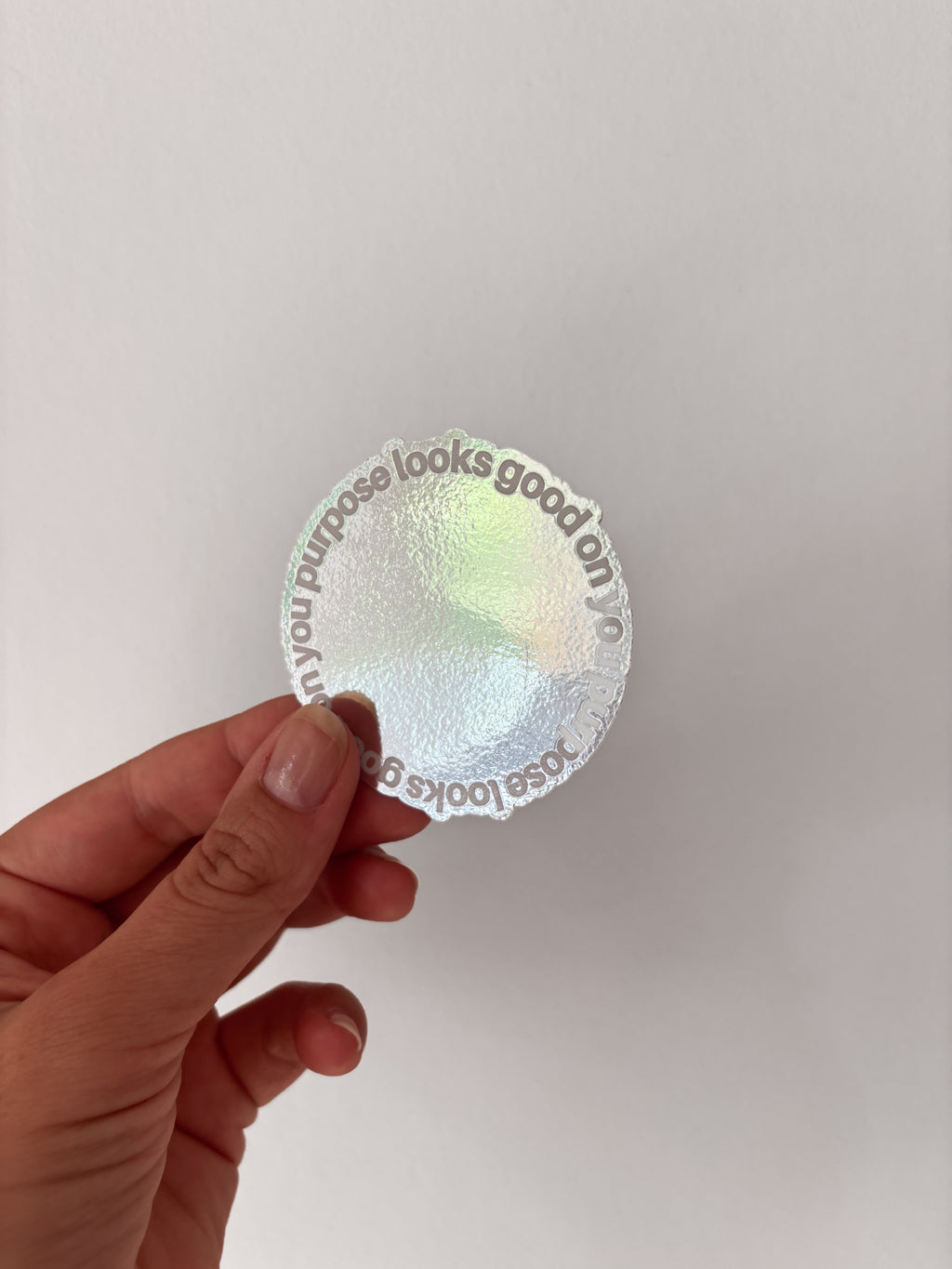 sticker "purpose"