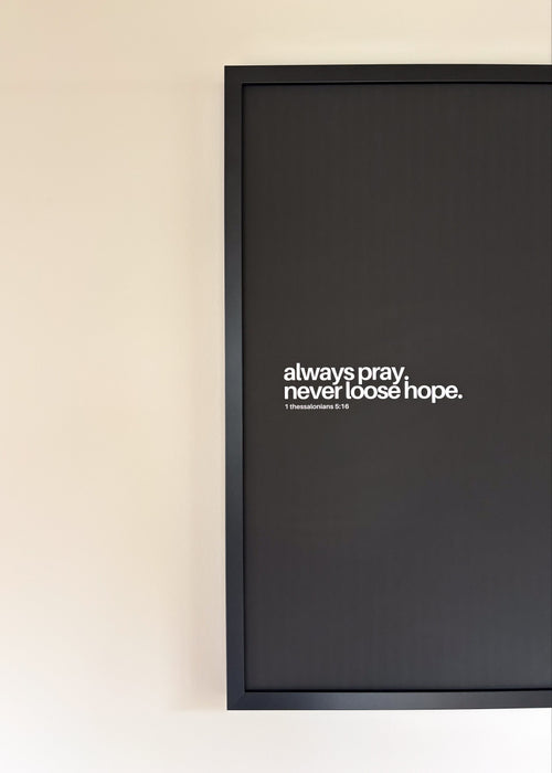 always pray - dunkel