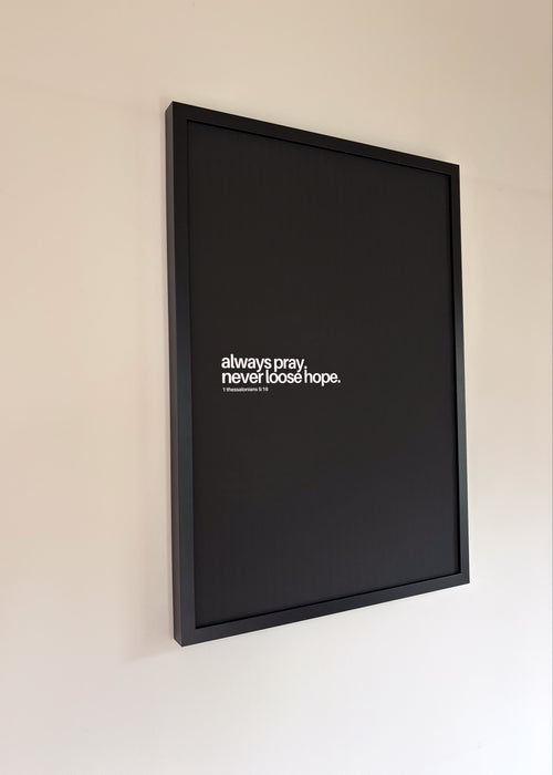 always pray - dunkel